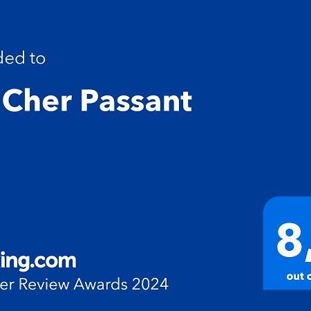 " Le Cher Passant " Savonnières 外观 照片